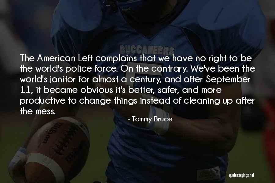 Right And Left Quotes By Tammy Bruce