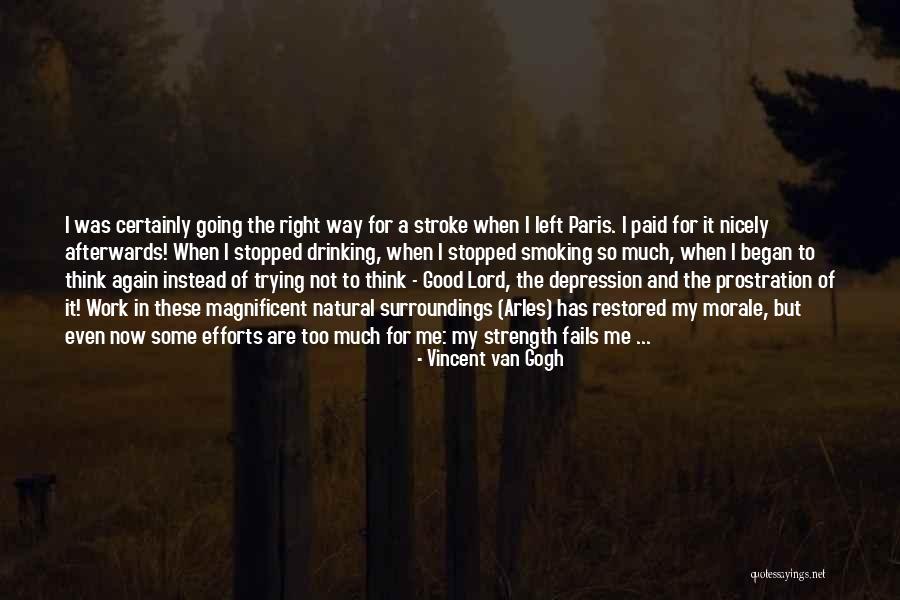 Right And Left Quotes By Vincent Van Gogh