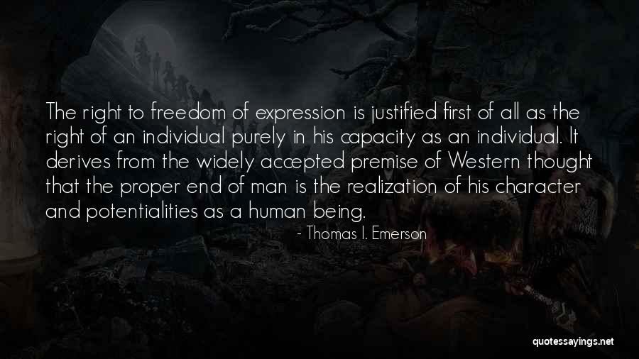 Right And Proper Quotes By Thomas I. Emerson Right And Proper Quotes By Thomas I. Emerson