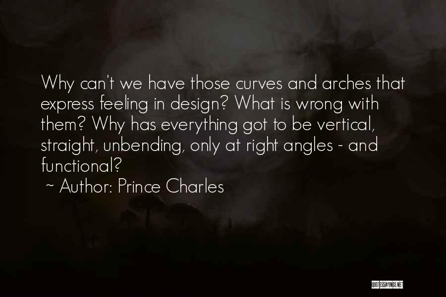 Right Angles Quotes By Prince Charles