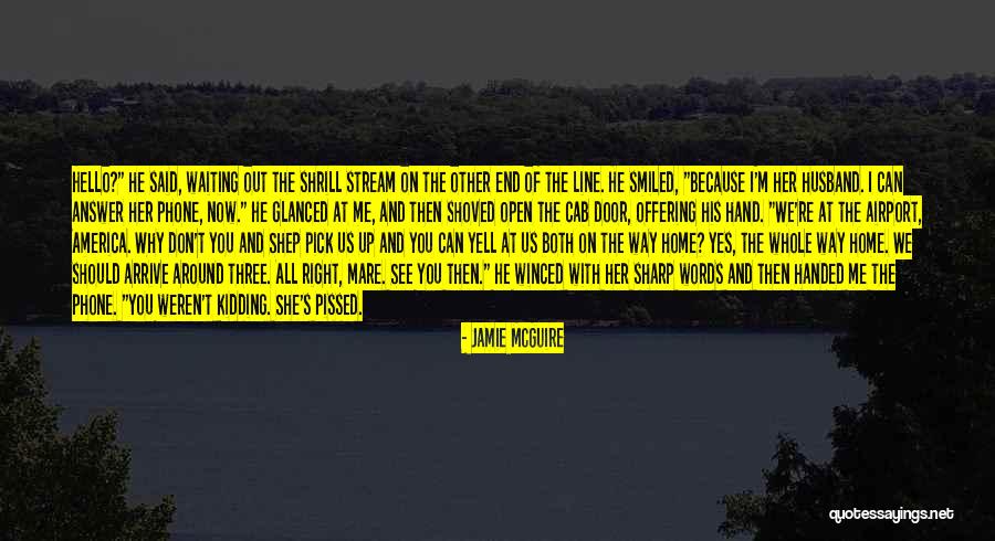 Right Answer Quotes By Jamie McGuire Right Answer Quotes By Jamie McGuire