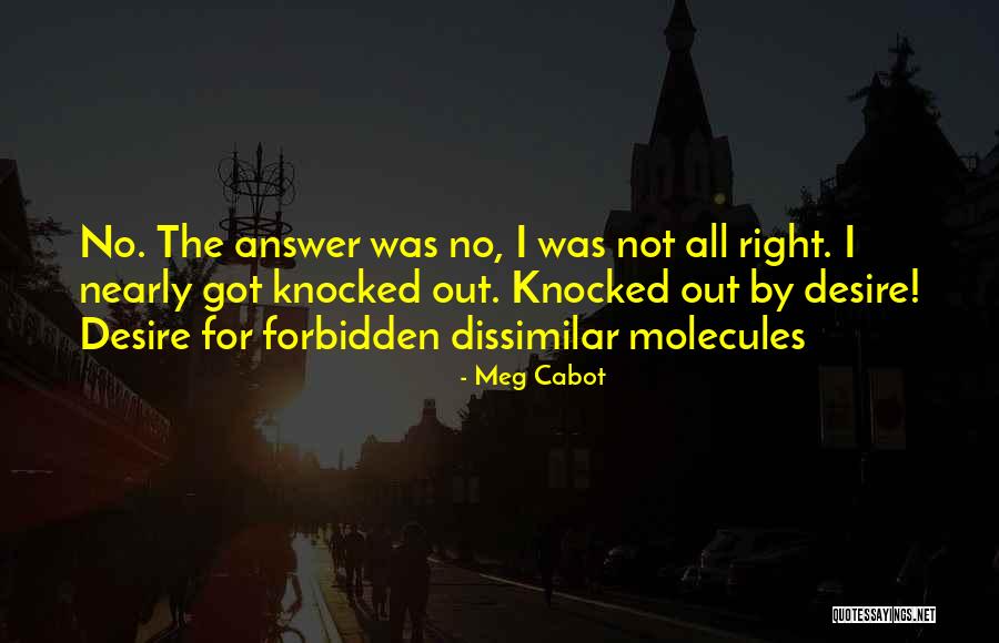 Right Answer Quotes By Meg Cabot