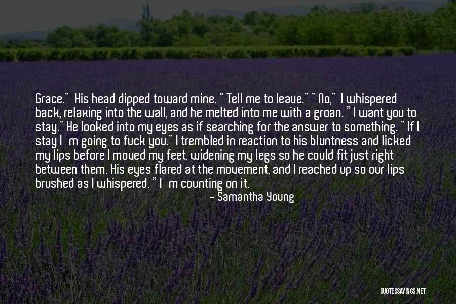 Right Answer Quotes By Samantha Young Right Answer Quotes By Samantha Young