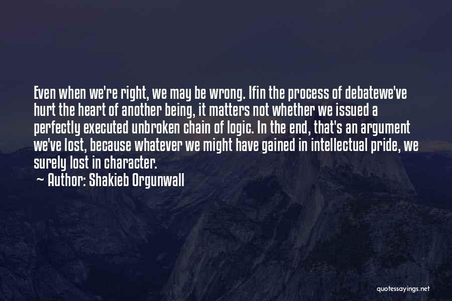 Right Attitude In Life Quotes By Shakieb Orgunwall