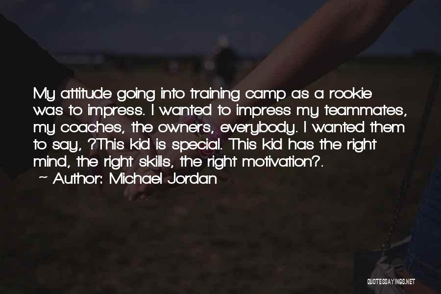 Right Attitude Quotes By Michael Jordan