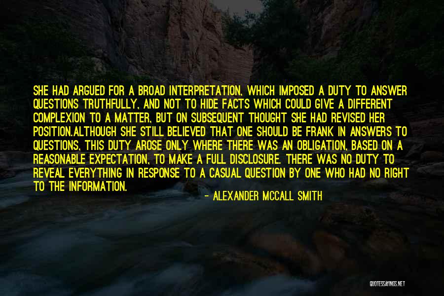 Right Based Quotes By Alexander McCall Smith Right Based Quotes By Alexander McCall Smith