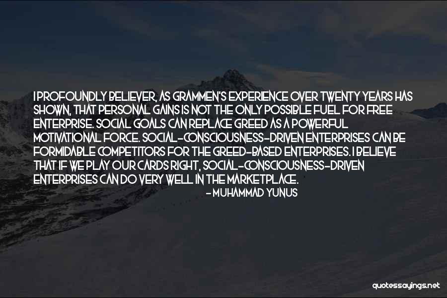 Right Based Quotes By Muhammad Yunus Right Based Quotes By Muhammad Yunus