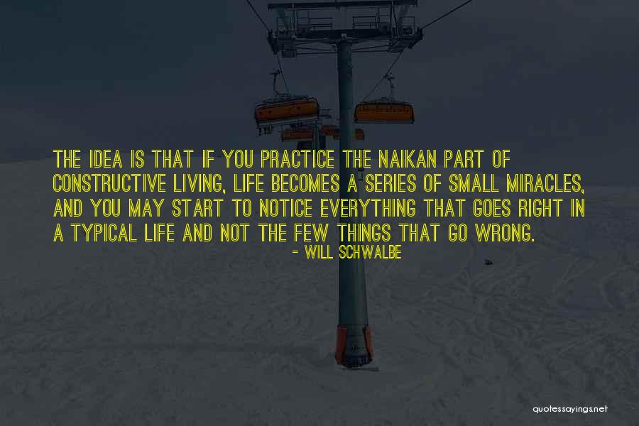 Right Becomes Wrong Quotes By Will Schwalbe Right Becomes Wrong Quotes By Will Schwalbe