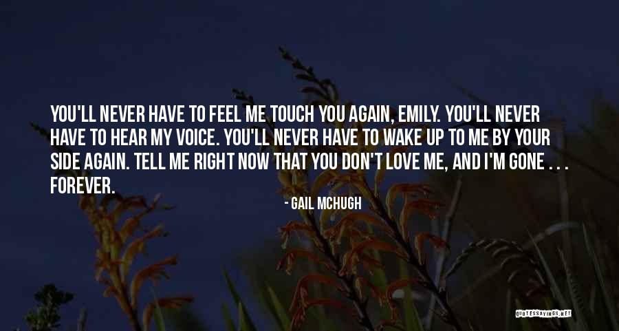 Right By My Side Quotes By Gail McHugh Right By My Side Quotes By Gail McHugh