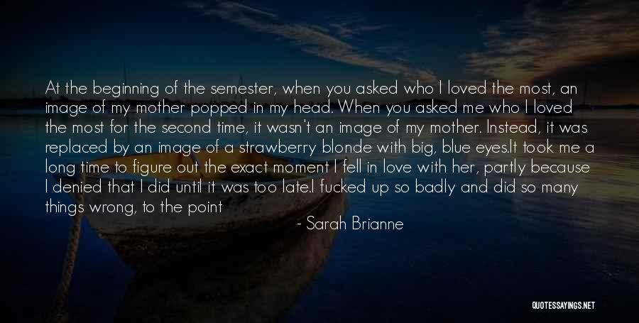 Right By My Side Quotes By Sarah Brianne Right By My Side Quotes By Sarah Brianne