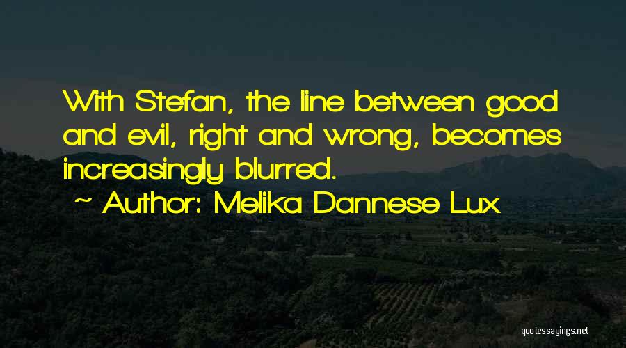 Right Choices Quotes By Melika Dannese Lux