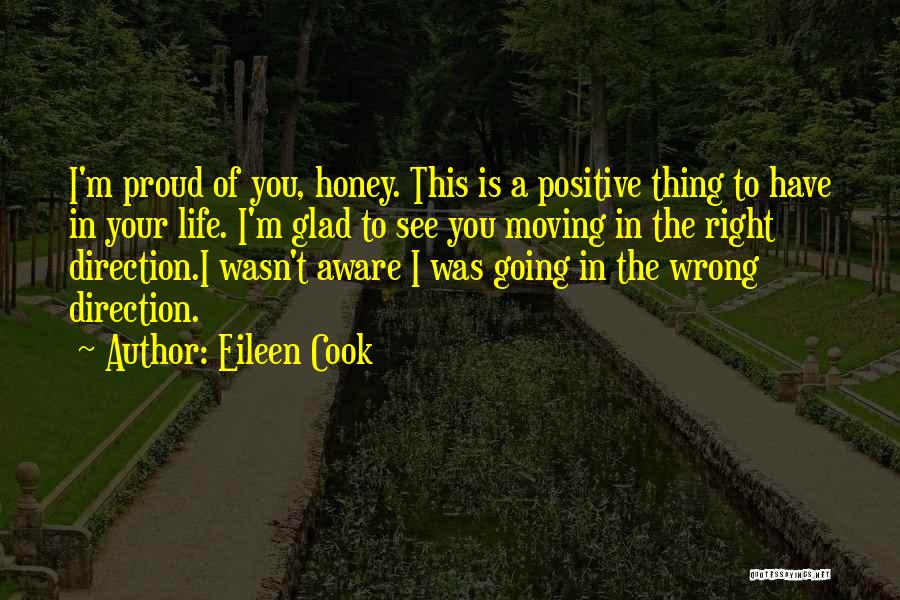 Right Direction In Life Quotes By Eileen Cook