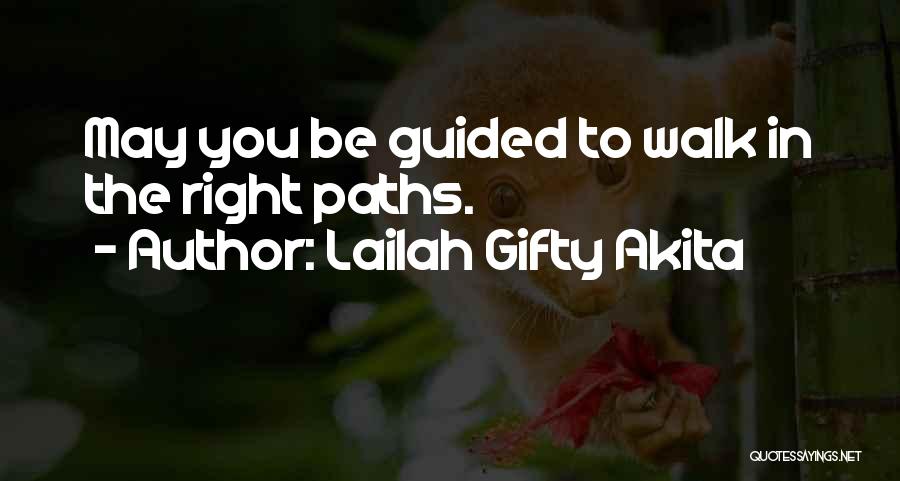 Right Direction In Life Quotes By Lailah Gifty Akita