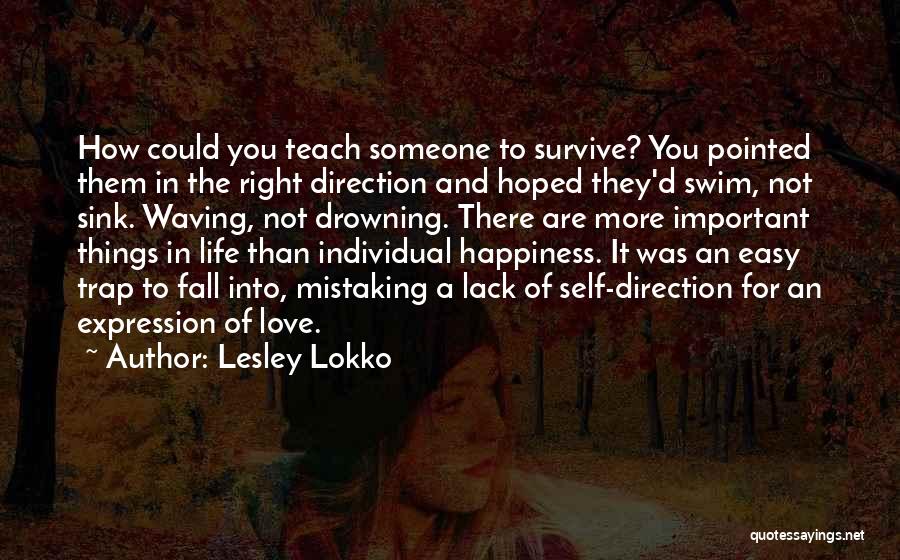 Right Direction In Life Quotes By Lesley Lokko