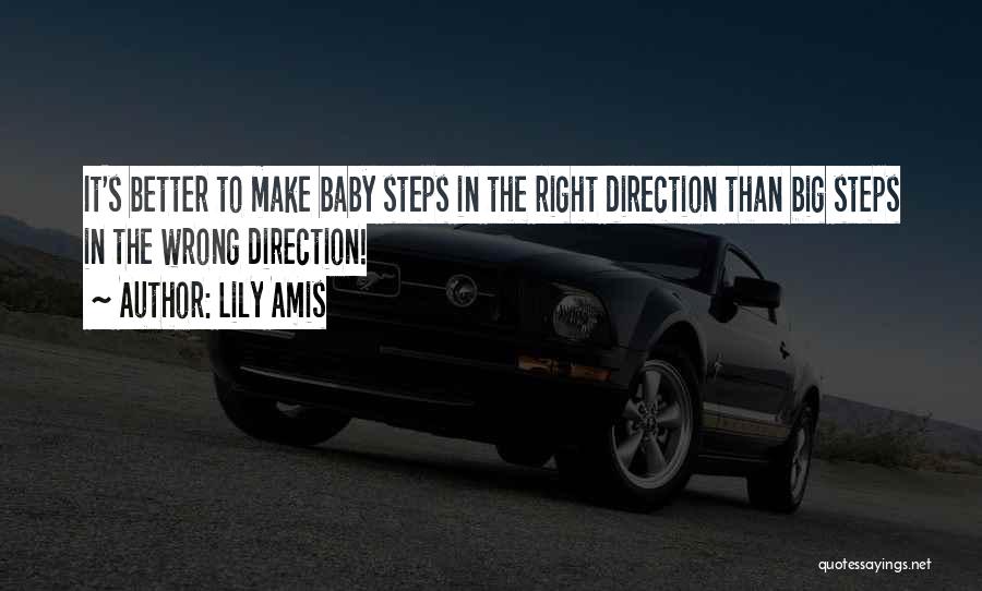 Right Direction In Life Quotes By Lily Amis