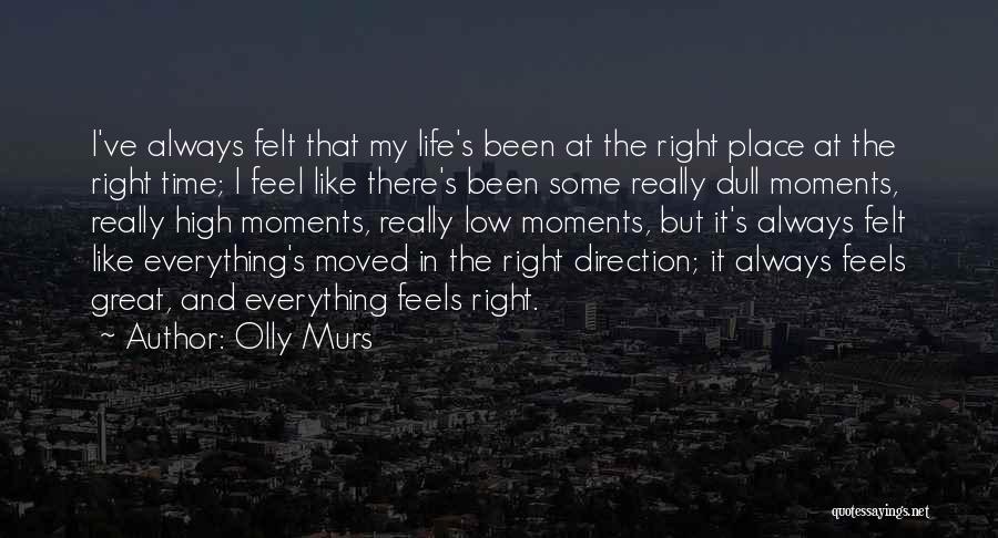 Right Direction In Life Quotes By Olly Murs