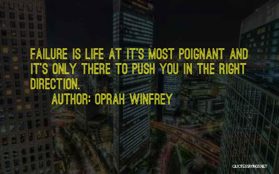 Right Direction In Life Quotes By Oprah Winfrey