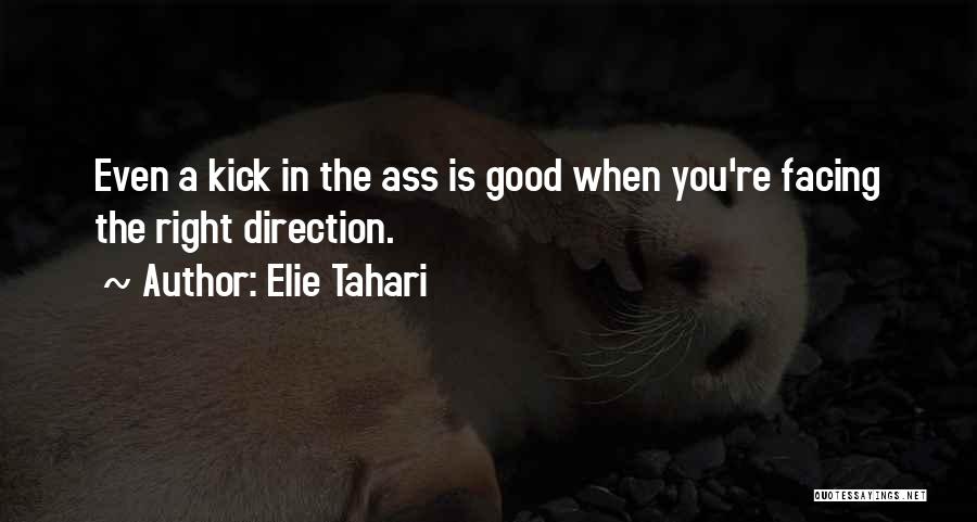 Right Direction Quotes By Elie Tahari