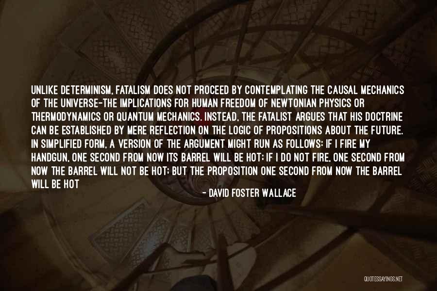 Right Doctrine Quotes By David Foster Wallace