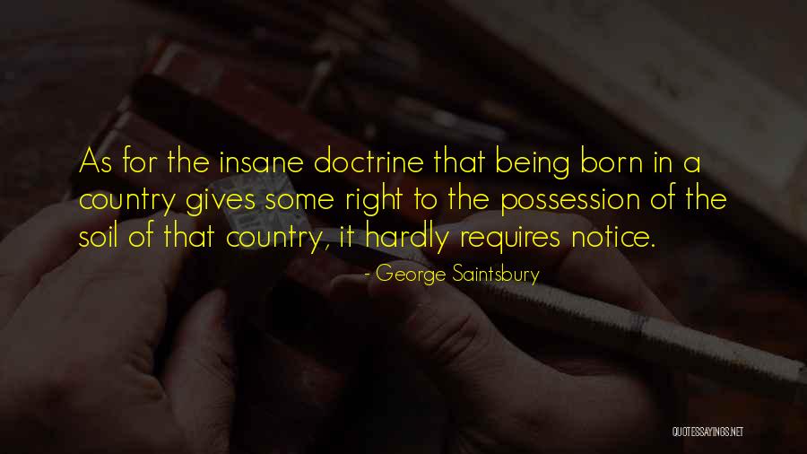 Right Doctrine Quotes By George Saintsbury