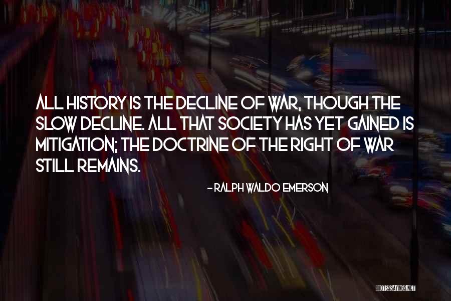 Right Doctrine Quotes By Ralph Waldo Emerson