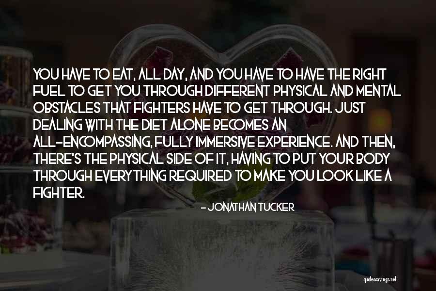 Right Fighters Quotes By Jonathan Tucker Right Fighters Quotes By Jonathan Tucker