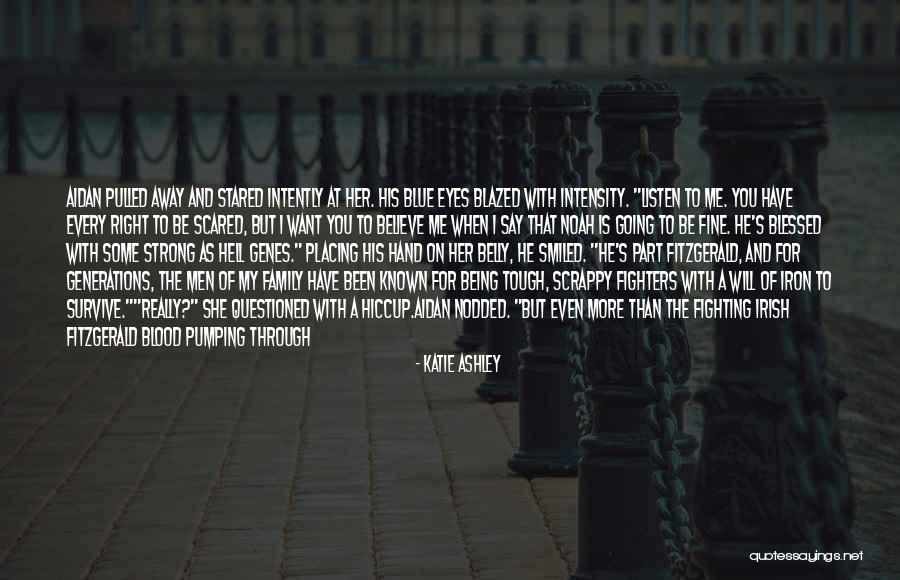 Right Fighters Quotes By Katie Ashley