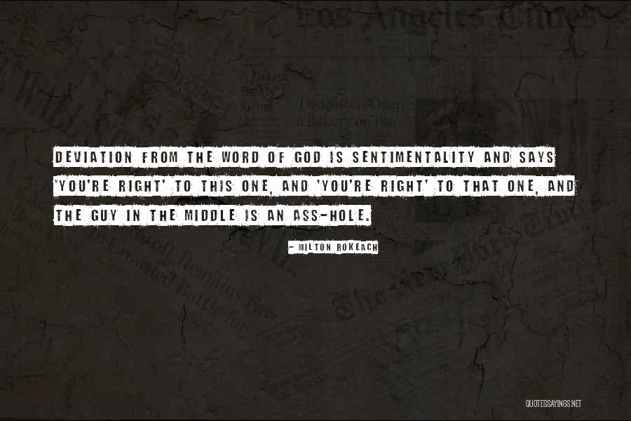 Right Guy Quotes By Milton Rokeach Right Guy Quotes By Milton Rokeach