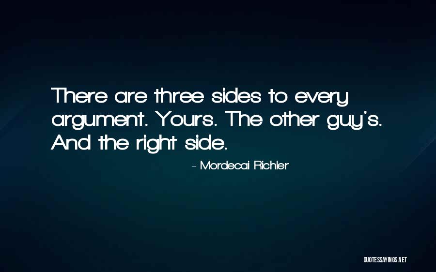 Right Guy Quotes By Mordecai Richler Right Guy Quotes By Mordecai Richler