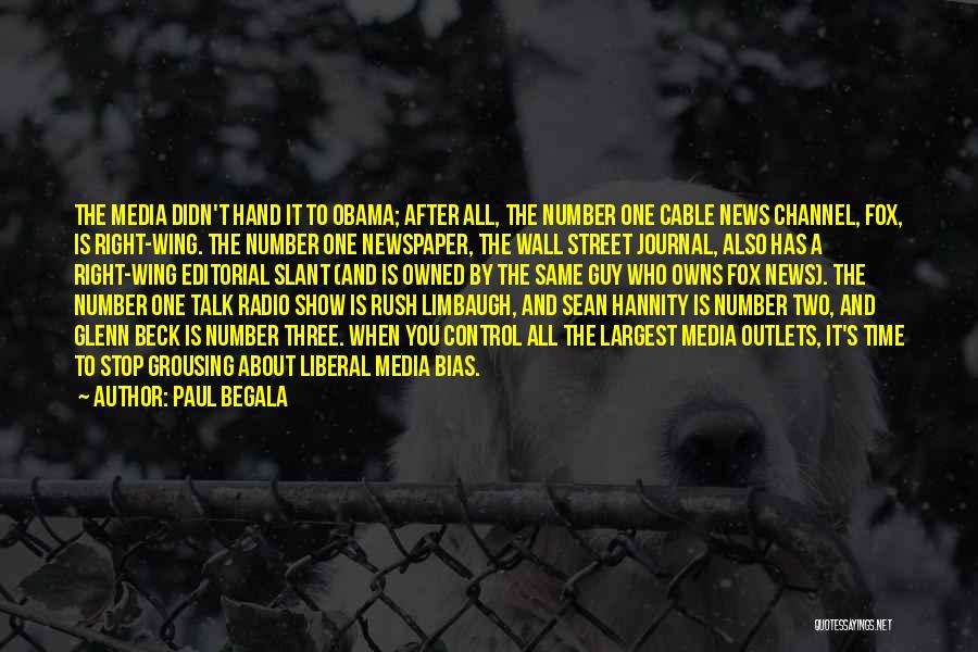 Right Guy Right Time Quotes By Paul Begala