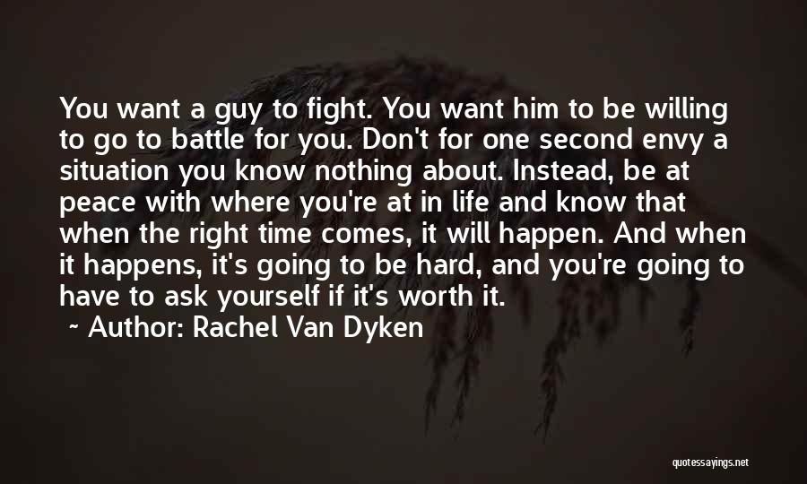Right Guy Right Time Quotes By Rachel Van Dyken