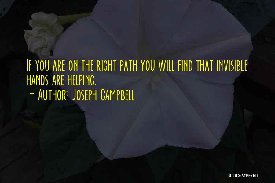 Right Hand Path Quotes By Joseph Campbell