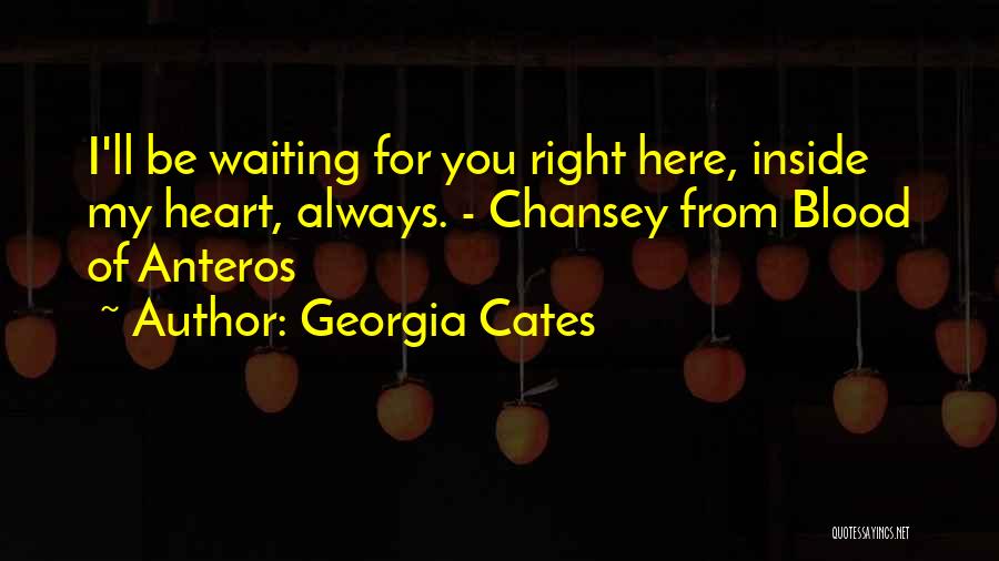 Right Here Waiting Quotes By Georgia Cates