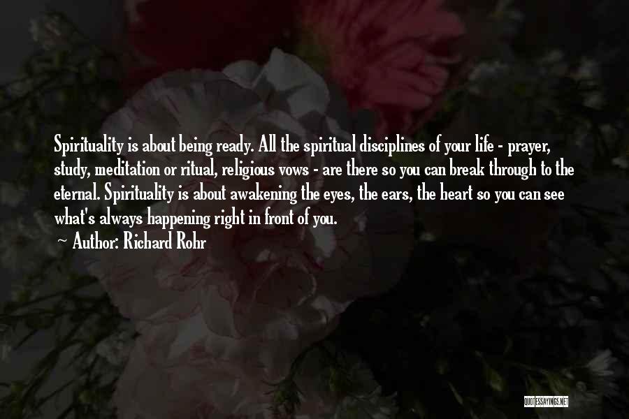 Right In Front Of Your Eyes Quotes By Richard Rohr