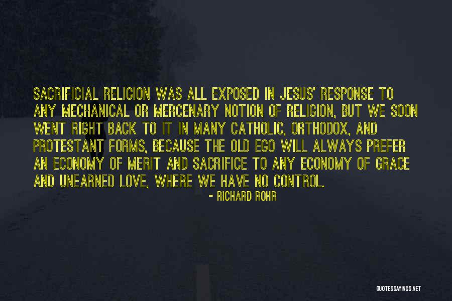 Right In Love Quotes By Richard Rohr Right In Love Quotes By Richard Rohr