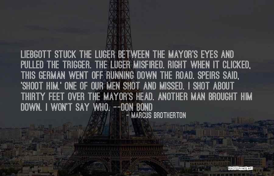 Right It Off Quotes By Marcus Brotherton Right It Off Quotes By Marcus Brotherton