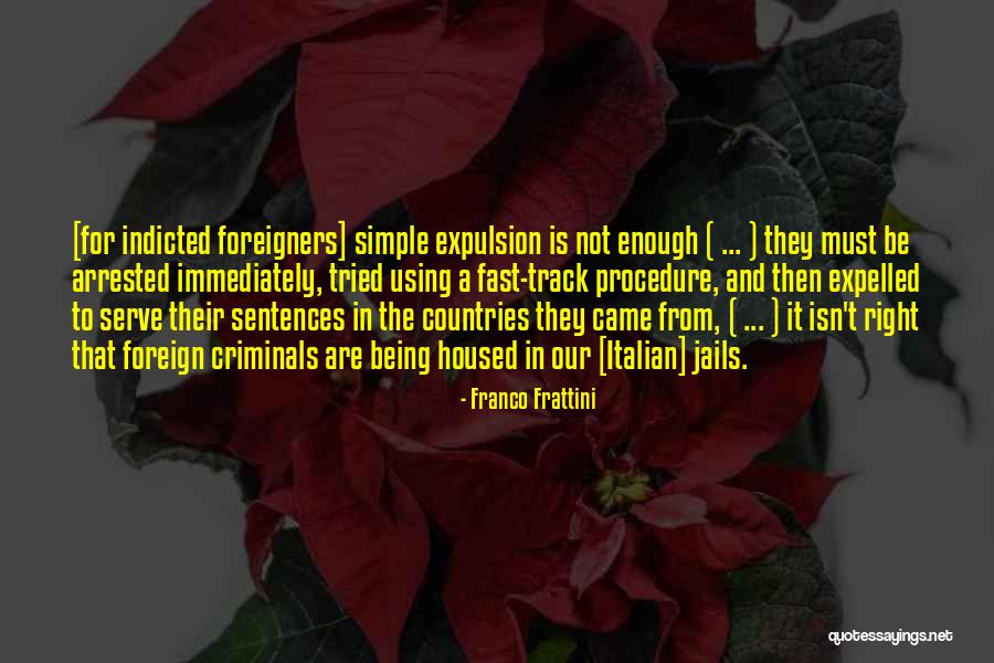 Right Italian Quotes By Franco Frattini Right Italian Quotes By Franco Frattini