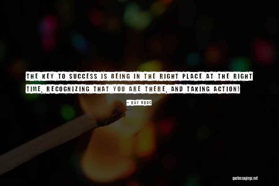 Right Keys Quotes By Ray Kroc Right Keys Quotes By Ray Kroc