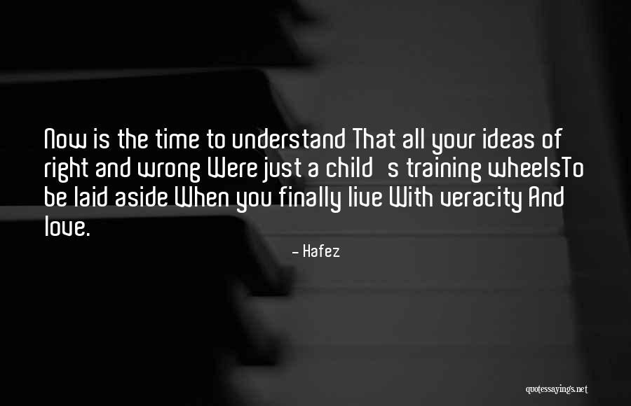 Right Love At The Wrong Time Quotes By Hafez Right Love At The Wrong Time Quotes By Hafez