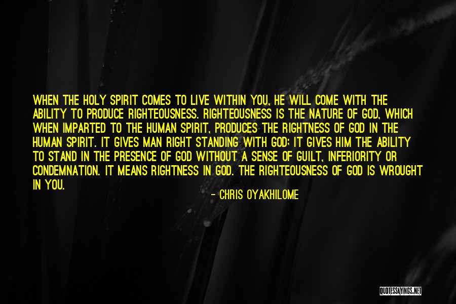 Right Man Will Come Quotes By Chris Oyakhilome