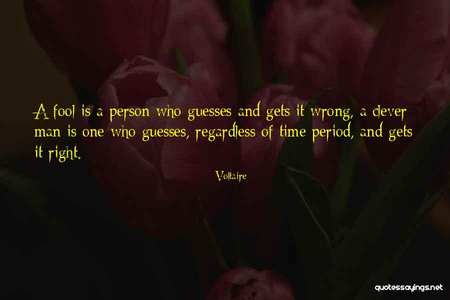 Right Man Wrong Time Quotes By Voltaire Right Man Wrong Time Quotes By Voltaire