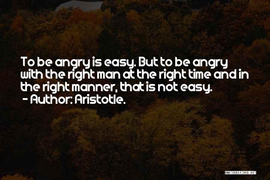 Right Manner Quotes By Aristotle.