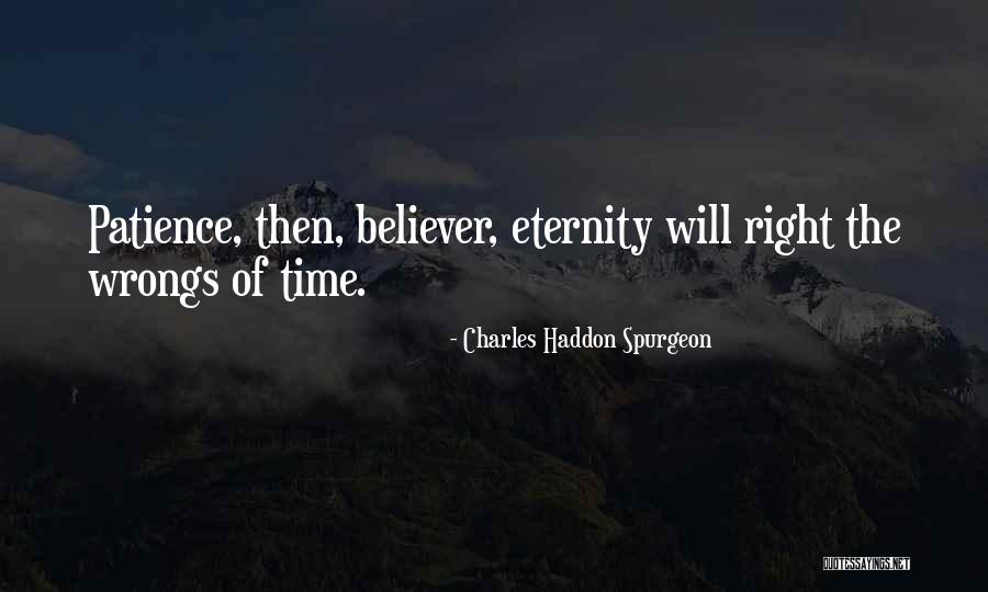 Right My Wrongs Quotes By Charles Haddon Spurgeon Right My Wrongs Quotes By Charles Haddon Spurgeon