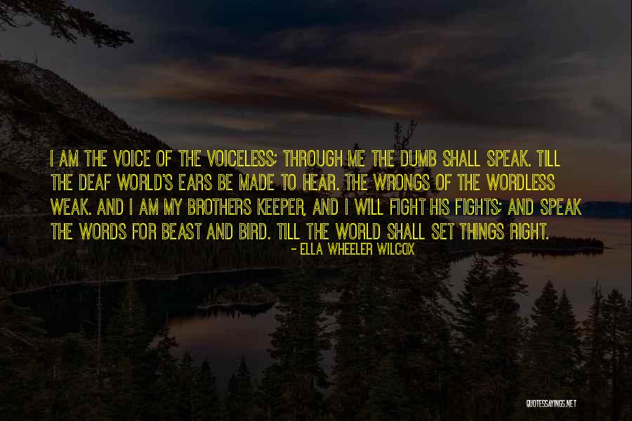 Right My Wrongs Quotes By Ella Wheeler Wilcox Right My Wrongs Quotes By Ella Wheeler Wilcox