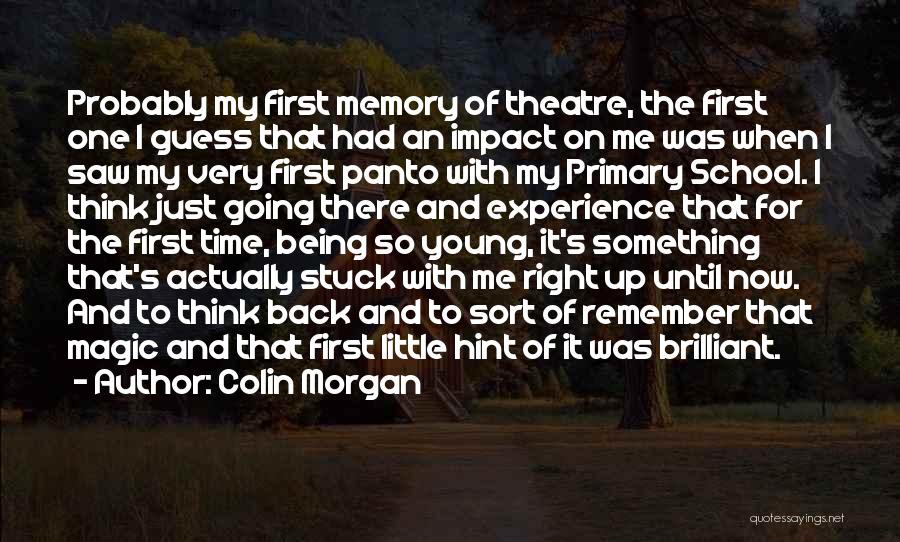 Right On Time Quotes By Colin Morgan