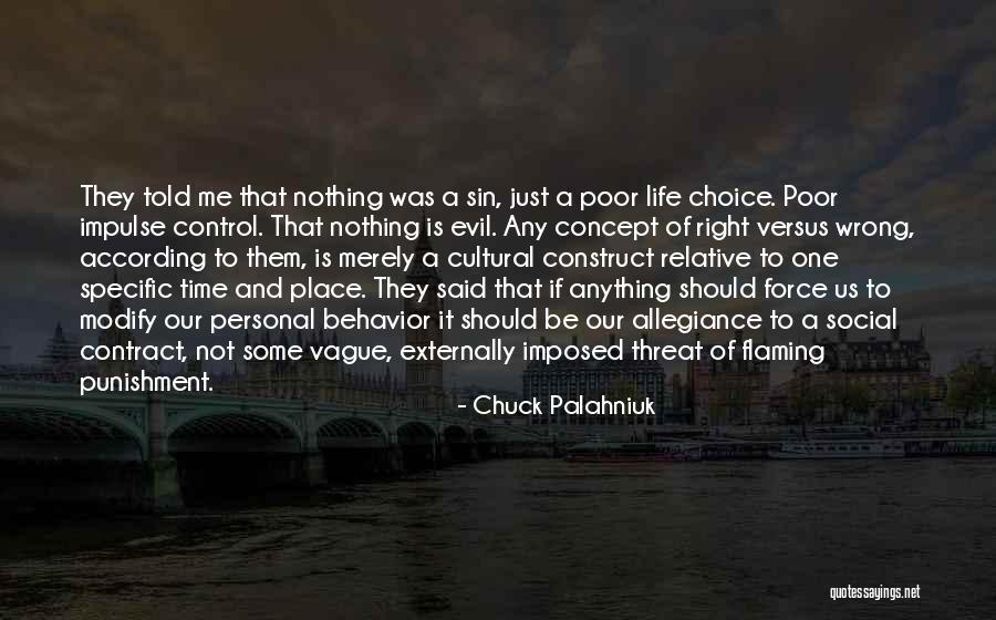 Right One Wrong Time Quotes By Chuck Palahniuk Right One Wrong Time Quotes By Chuck Palahniuk