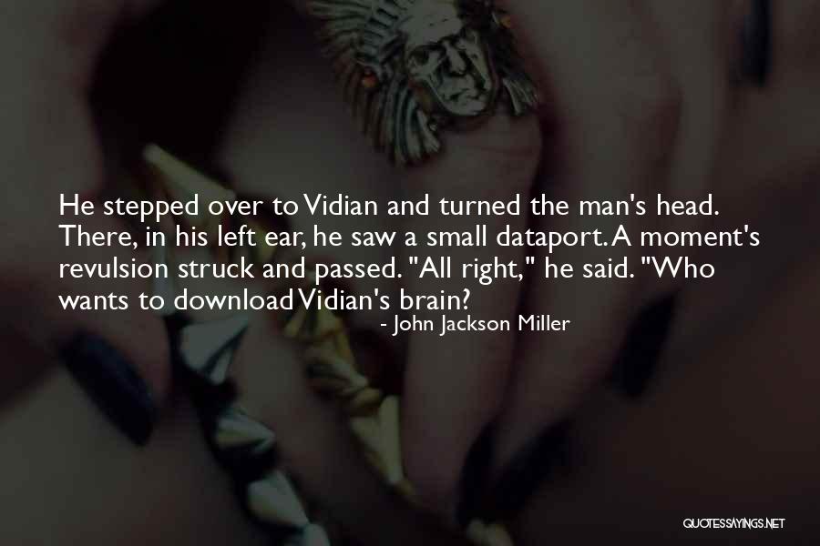 Right Over There Quotes By John Jackson Miller Right Over There Quotes By John Jackson Miller