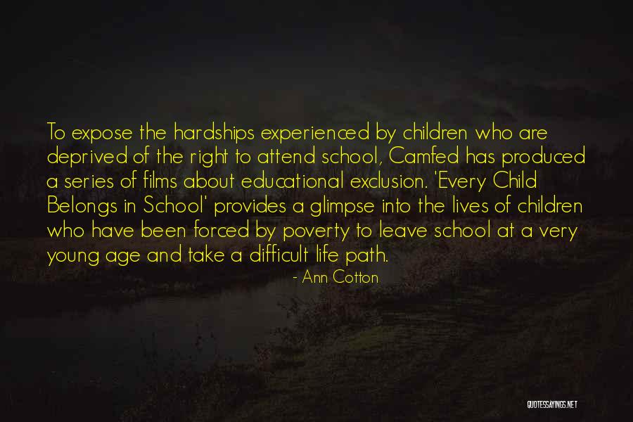 Right Path In Life Quotes By Ann Cotton Right Path In Life Quotes By Ann Cotton