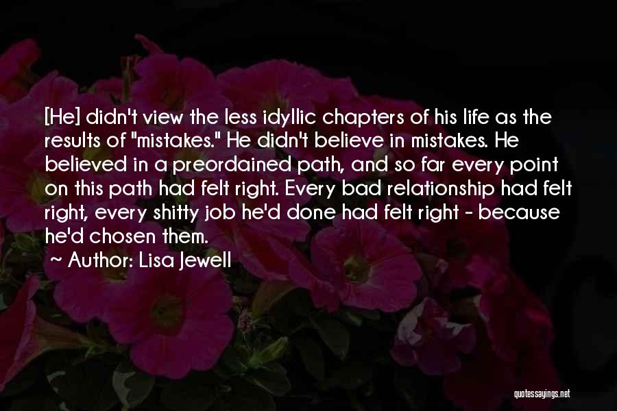 Right Path In Life Quotes By Lisa Jewell