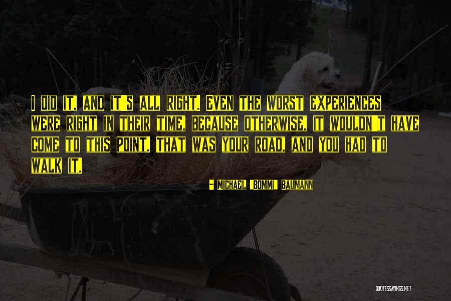 Right Path In Life Quotes By Michael Right Path In Life Quotes By Michael
